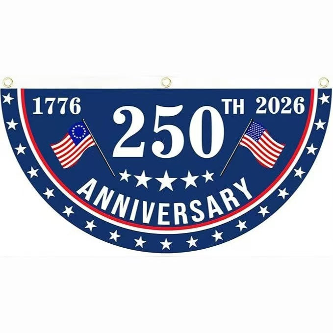 Celebrate America's 250th Birthday Banner